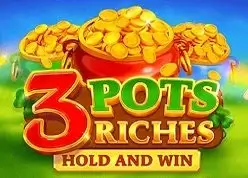 3 Pots Riches