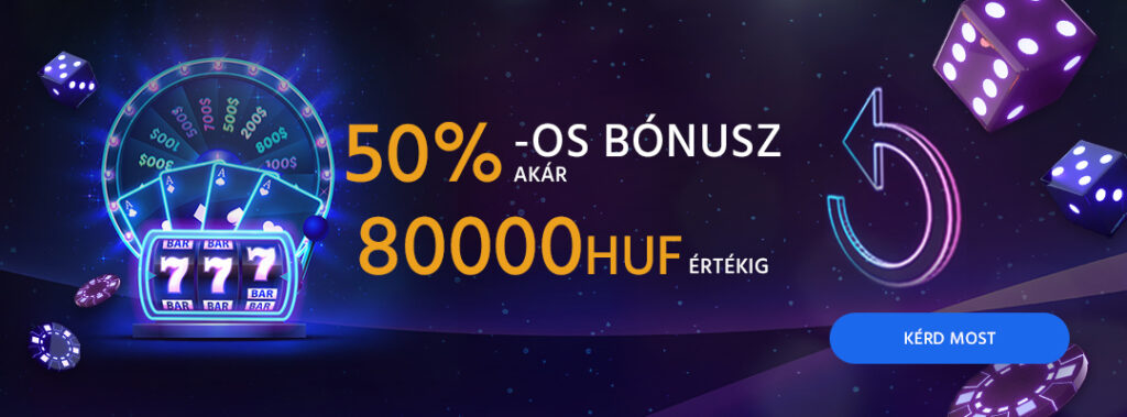 50% Újratöltési Bónusz